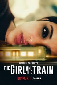 The Girl on the Train / Το Κορίτσι του Τρένου (2021) online ελληνικοί υπότιτλοι