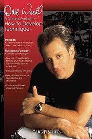 Dave Weckl - How to Develop Technique