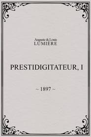 Prestidigitateur, I