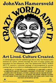 Poster John Van Hamersveld Crazy World Ain't It 2020