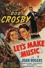 Let's Make Music 1941