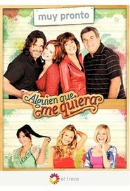 Alguien que me quiera - Season 1 Episode 103