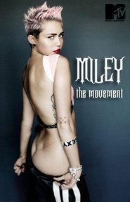 Miley: The Movement