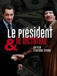 Le président et le dictateur (2015)