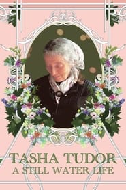 Tasha Tudor: A Still Water Story