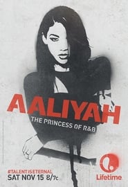 Aaliyah: The Princess of R&B постер