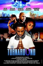 Watch The Turnaround Full Movie Online 2017