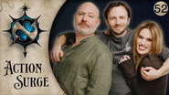 Action Surge Episode 52
