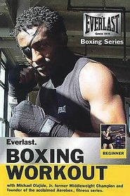Everlast Novice Boxing Workout 2005
