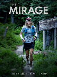 The Mirage: Timothy Olson&rsquo;s Race Against Time (2025)