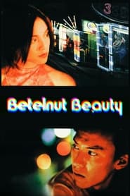 Betelnut Beauty постер