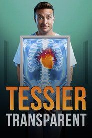 Mario Tessier: Transparent (2023)