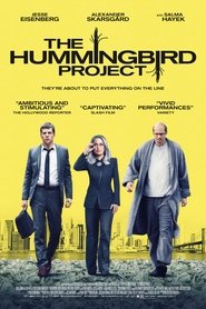 The Hummingbird Project poster watch The Hummingbird Project now