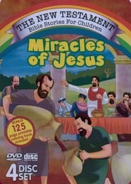 The New Testament Bible Stories for Children - Miracles of Jesus