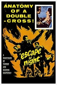 Escape by Night постер
