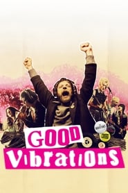 Good Vibrations постер