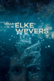 Waar is Elke Wevers? saison 01 episode 01