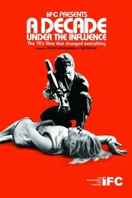 A Decade Under the Influence (2003)