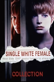 Single White Female Collection streaming