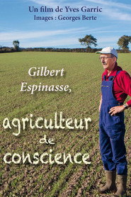 Poster for Gilbert Espinasse, agriculteur de conscience