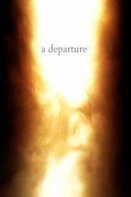 A Departure