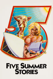 Five Summer Stories постер