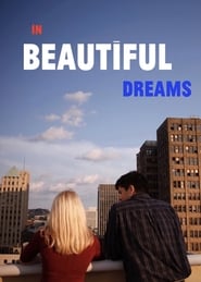 In Beautiful Dreams (2019)