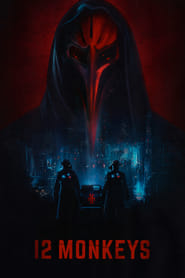 12 Monkeys serie streaming VF et VOSTFR HD a voir sur streamizseries.net