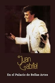 Juan Gabriel - En el Palacio de Bellas Artes streaming