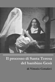 Watch Il processo di Santa Teresa del bambino Gesù Full Movie Online 1967