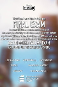 That time I was late to my FINAL EXAM because I DIED in a car accident and ended up in a fantasy world where some weird green person says I have to kill 3 people in 3 hours to go back to my world, or I’M GONNA FAIL MY EXAM AND DROP OUT OF MEDICAL SCHOOL