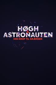 Høgh og astronauten - min krop til grænsen