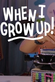 When I Grow Up Season 1 Episode 1