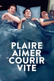 Film streaming | Voir Plaire, aimer et courir vite en streaming | HD-serie