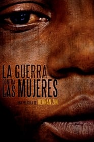 La guerra contra las mujeres 2013