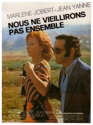 Nous ne vieillirons pas ensemble streaming sur 66 Voir Film complet