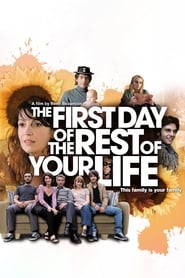 Poster The First Day of the Rest of Your Life 2008