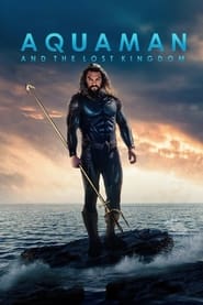  Aquaman and the Lost Kingdom (2023) 