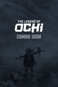 Watch The Legend of Ochi (2022)