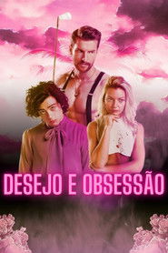 Desejo e Obsessão