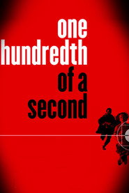 One Hundredth of a Second