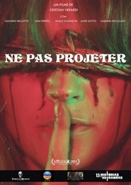 Ne Pas Projeter (2015)
