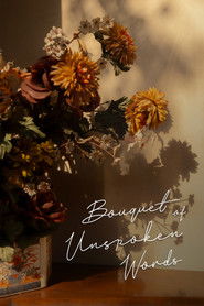 Bouquet of Unspoken Words (2025)