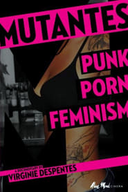 Poster Mutantes: Punk Porn Feminism 2009