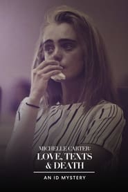 Poster Michelle Carter: Love, Texts & Death