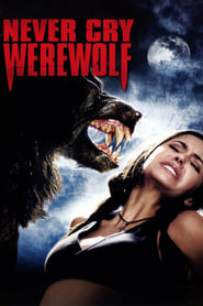 Poster Never Cry Werewolf 2008