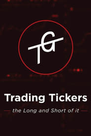 Trading Tickers: The long and the short of it - Disc 1