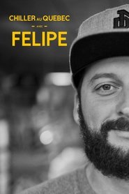 Poster Chiller au Québec avec Félipé 2019
