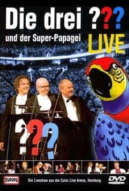 Poster Die drei ??? LIVE - und der Super-Papagei 2006