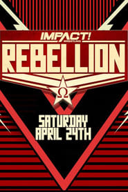 Impact Wrestling Rebellion 2021 (2021)